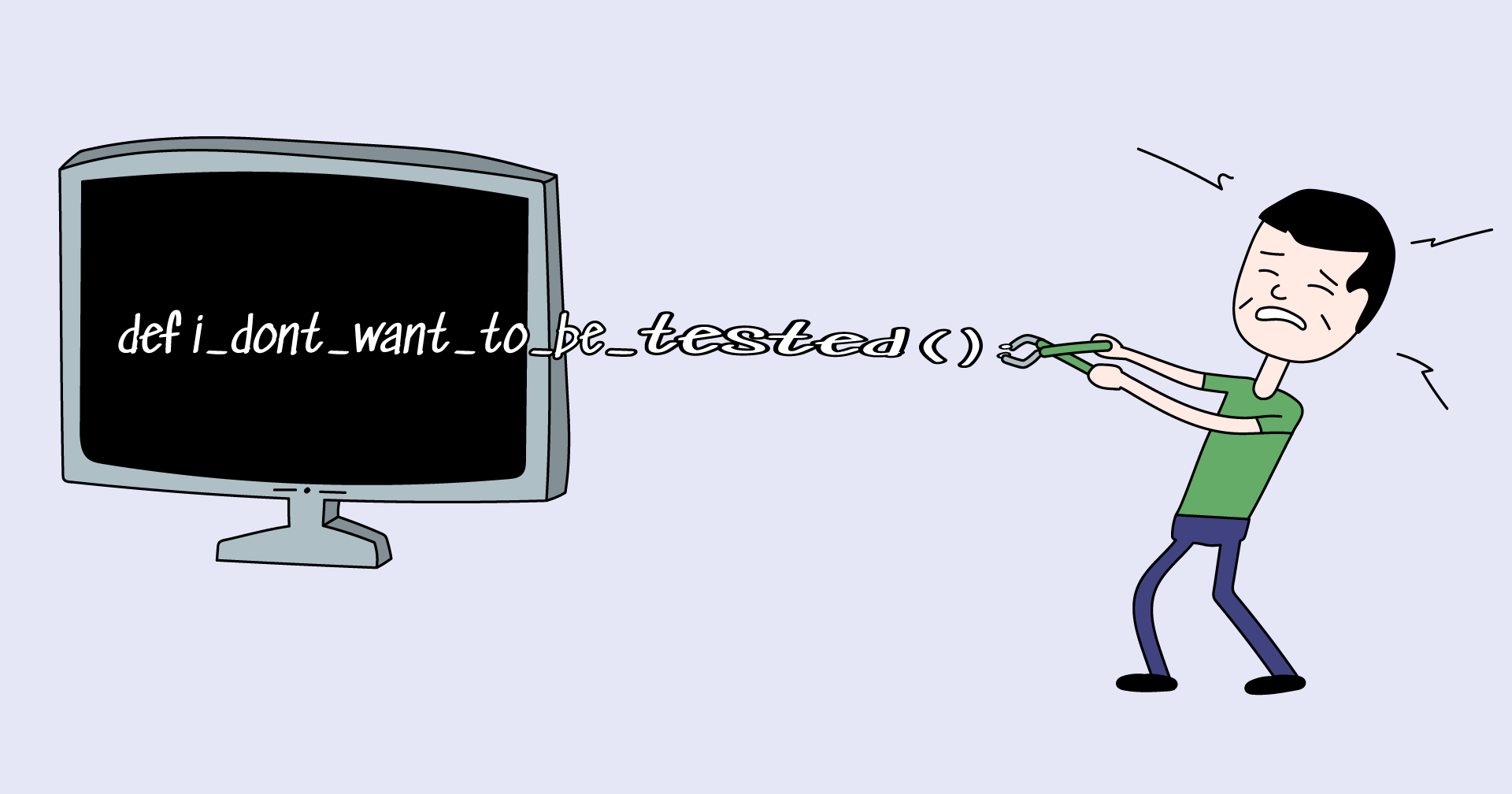 Trying to test bad code